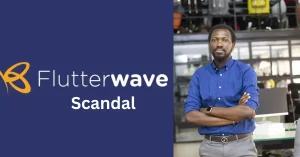 Flutterwave Scandal