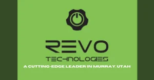 Revo Technologies Murray Utah