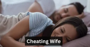 cheating wife