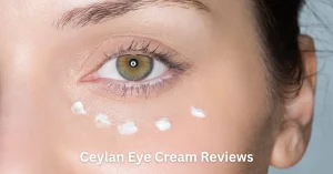 Ceylan Eye Cream Reviews