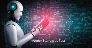 Keeper Standards Test