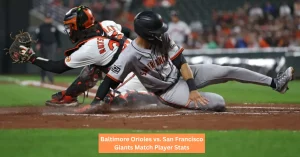 baltimore orioles vs san francisco giants match player stats
