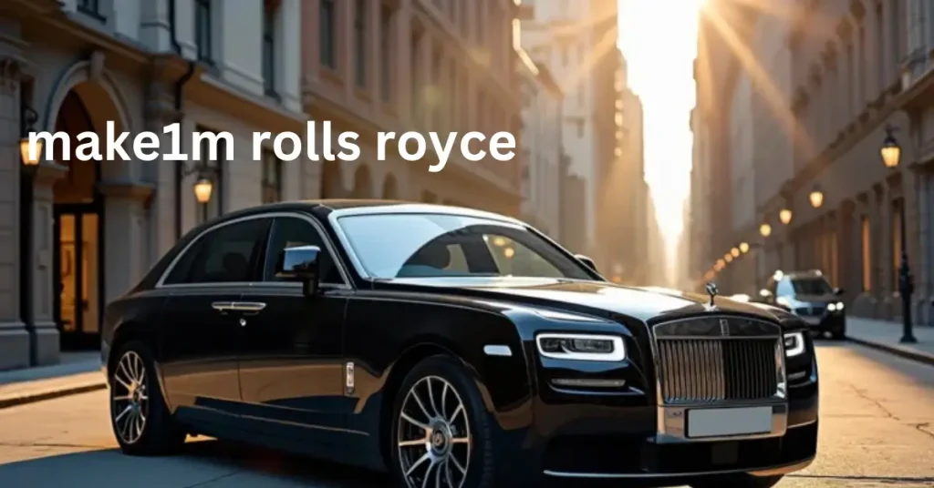 make1m rolls royce