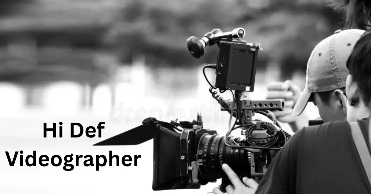 Hi Def Videographer